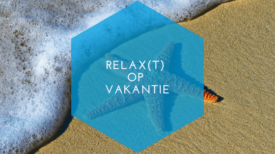 Relaxt op vakantie